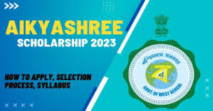 Aikyashree Scholarship: Eligibility Criteria, Last Date to Apply, Online Application Form, 2023