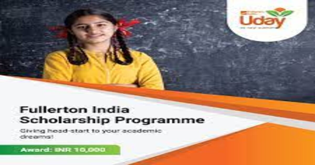 Fullerton India Scholarship 2023