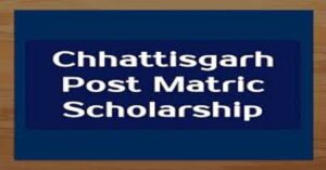CG Post Matric Scholarship: Application, Requirements, and Deadline CG Post Matric Scholarship 2023