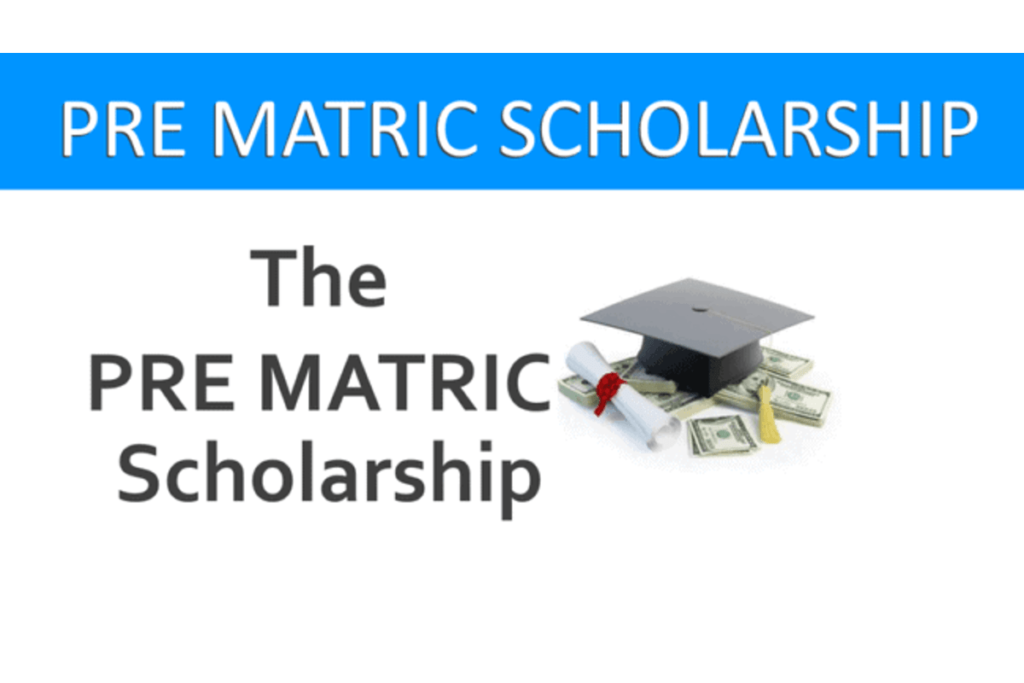 Pre Matric Scholarships 2023