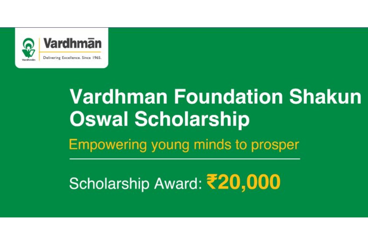 Vardhman Foundation Shakun Oswal Scholarship 2023-24